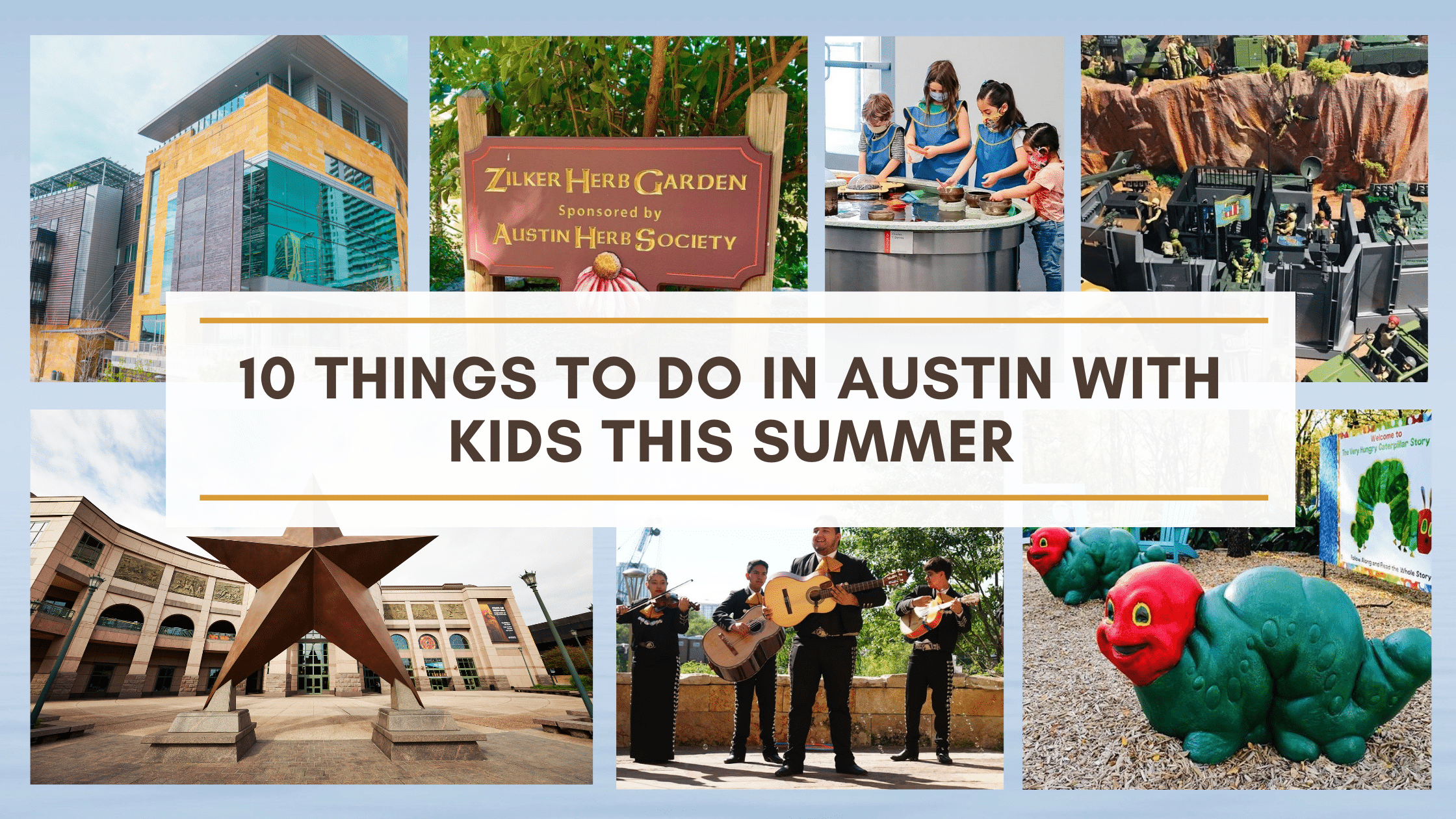 10 Things to do in Austin with Kids this Summer