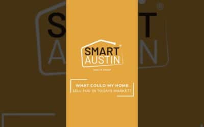 What Could My Home Sell for in Today’s Market in Austin?